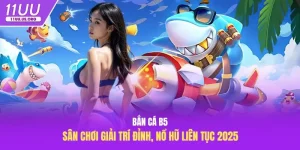 Bắn cá B5
